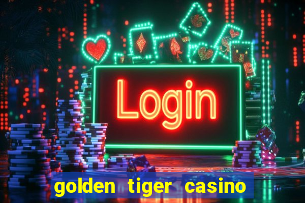 golden tiger casino official app