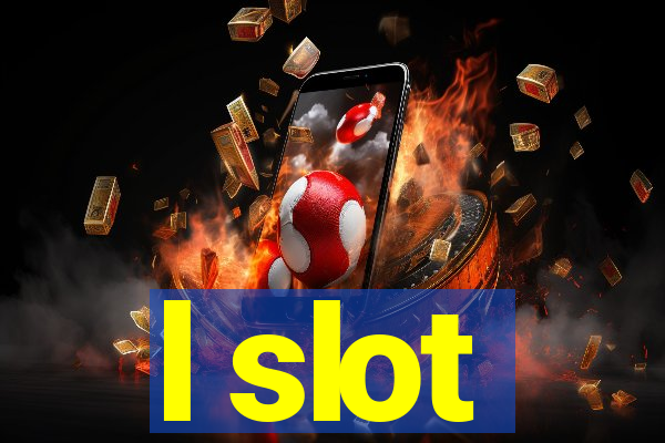 l slot