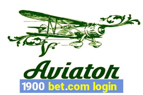 1900 bet.com login