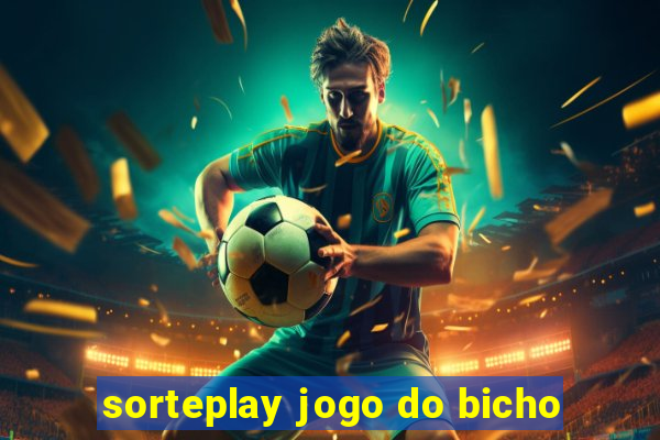 sorteplay jogo do bicho