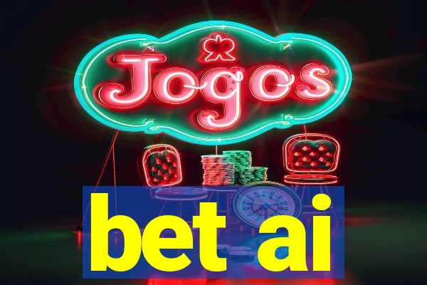 bet ai