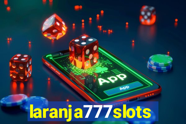 laranja777slots.com