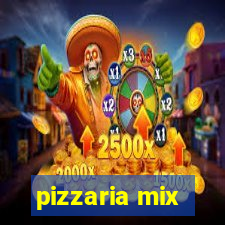 pizzaria mix