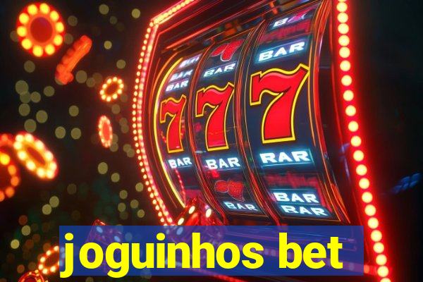 joguinhos bet