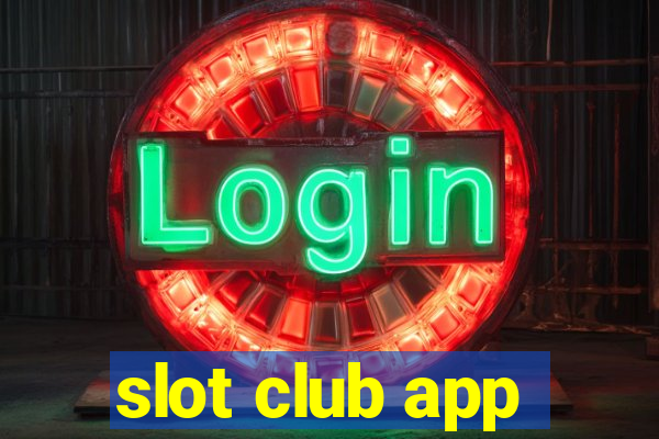 slot club app