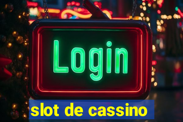 slot de cassino