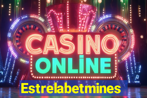 Estrelabetmines