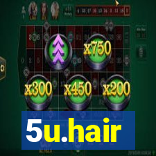 5u.hair