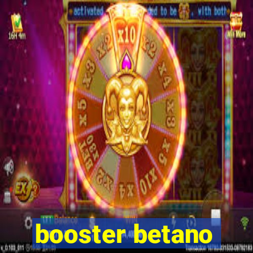 booster betano