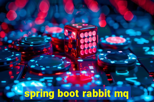 spring boot rabbit mq