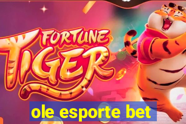 ole esporte bet