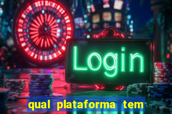 qual plataforma tem o fortune tiger