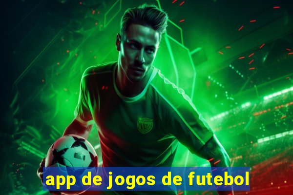 app de jogos de futebol