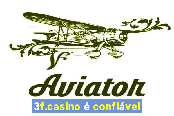 3f.casino é confiável