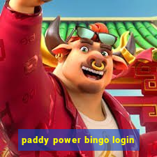 paddy power bingo login