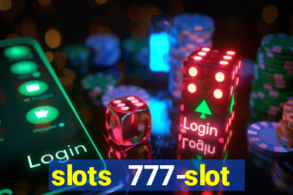 slots 777-slot machine games