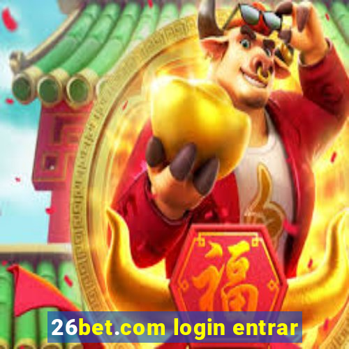 26bet.com login entrar