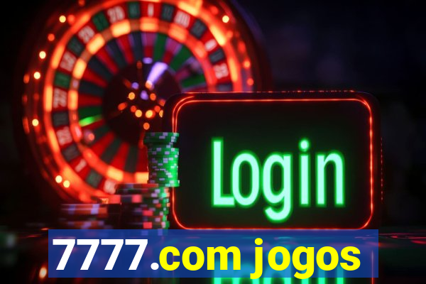 7777.com jogos