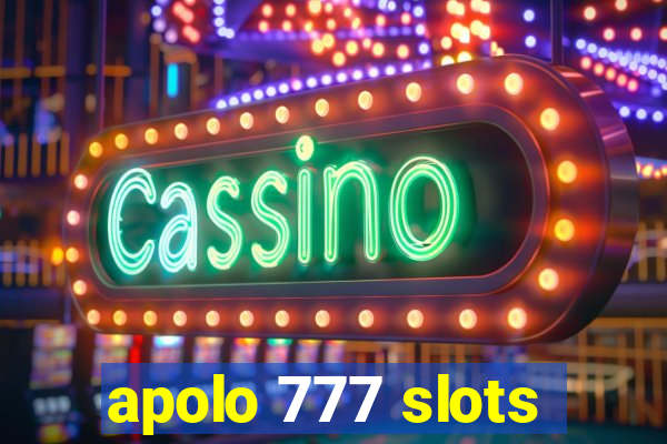 apolo 777 slots