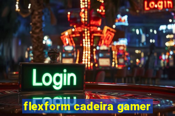 flexform cadeira gamer