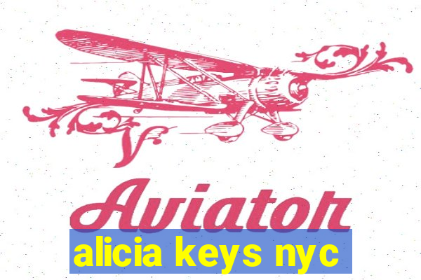 alicia keys nyc