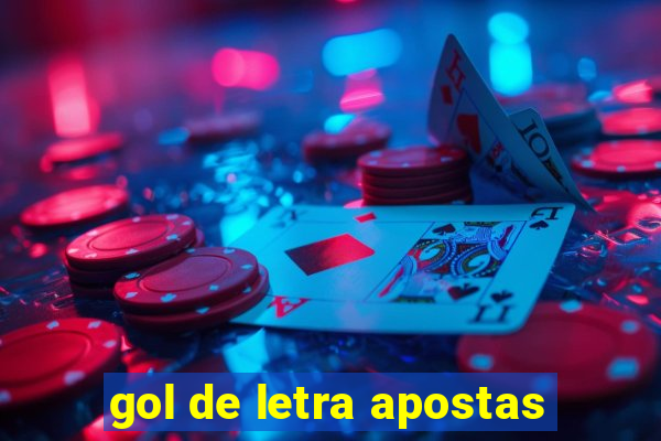 gol de letra apostas