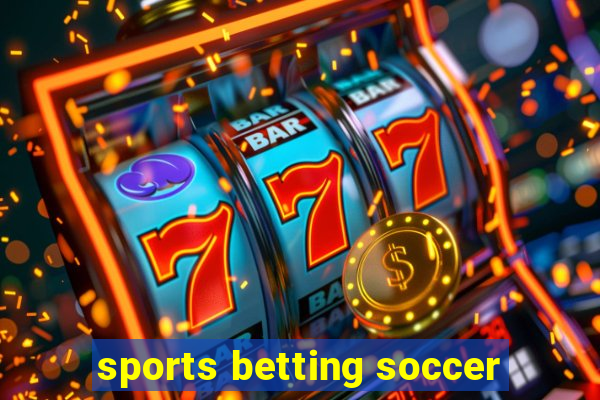 sports betting soccer