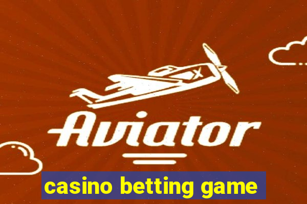 casino betting game