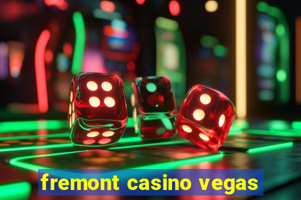 fremont casino vegas