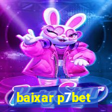 baixar p7bet