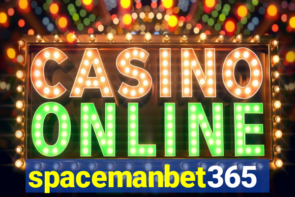 spacemanbet365