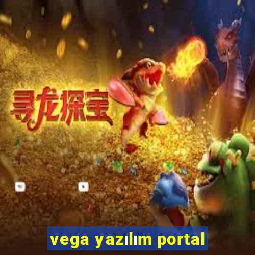 vega yazılım portal