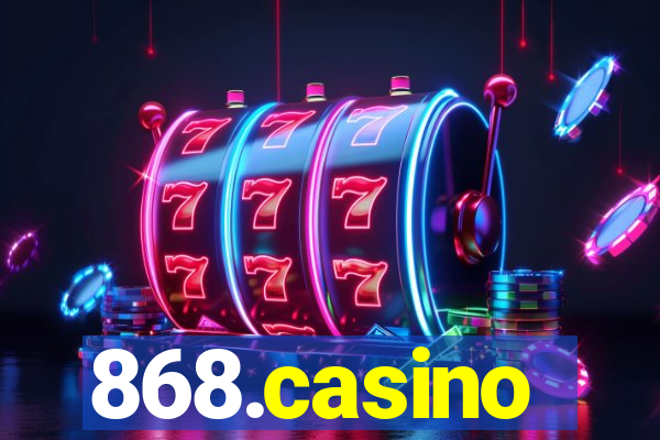 868.casino