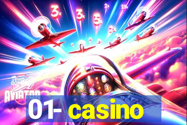 01- casino