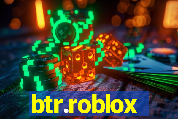 btr.roblox