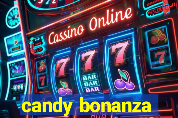 candy bonanza