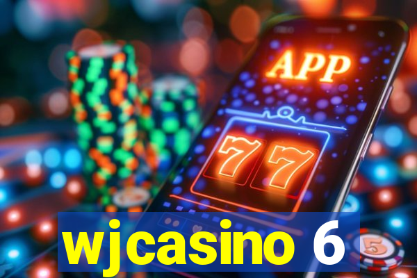 wjcasino 6