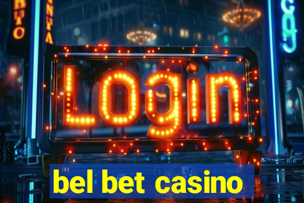 bel bet casino