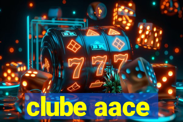 clube aace