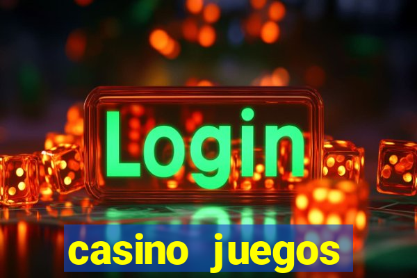 casino juegos gratis maquinas