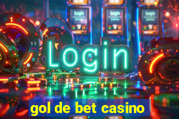 gol de bet casino