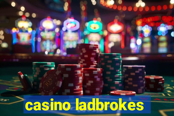 casino ladbrokes