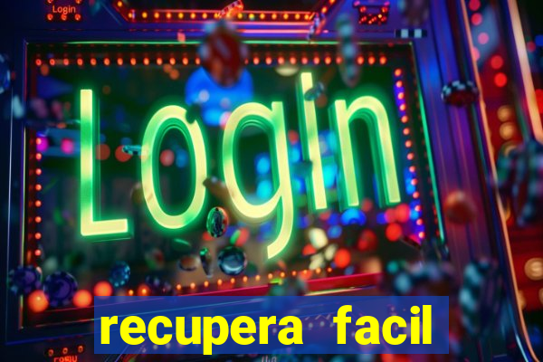 recupera facil reclame aqui