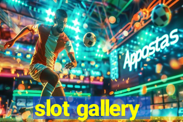 slot gallery