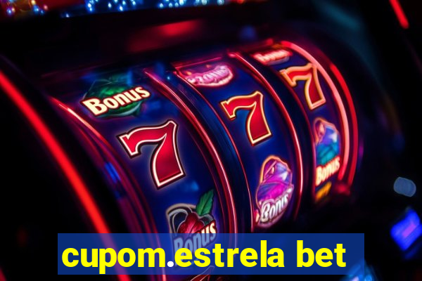 cupom.estrela bet