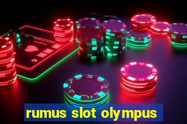 rumus slot olympus