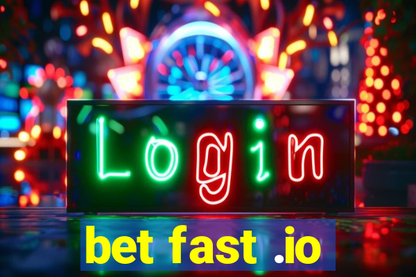 bet fast .io