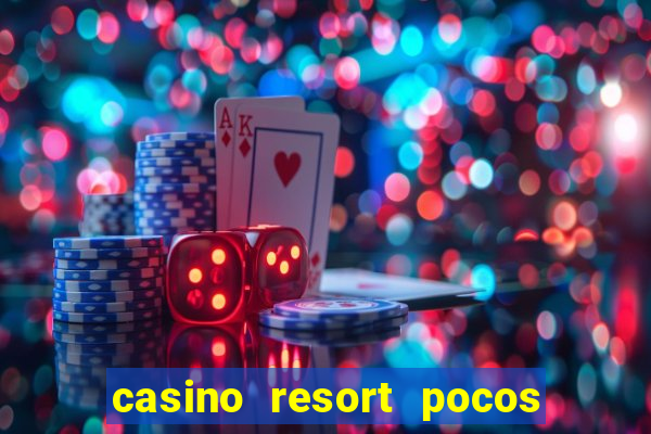 casino resort pocos de caldas