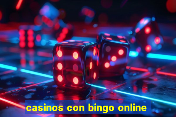 casinos con bingo online