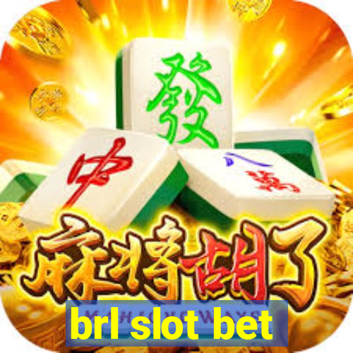 brl slot bet